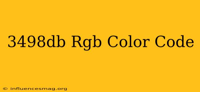 #3498db Rgb Color Code