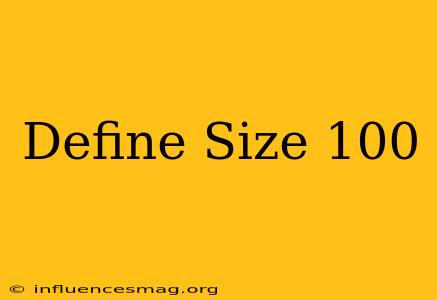 #define Size 100