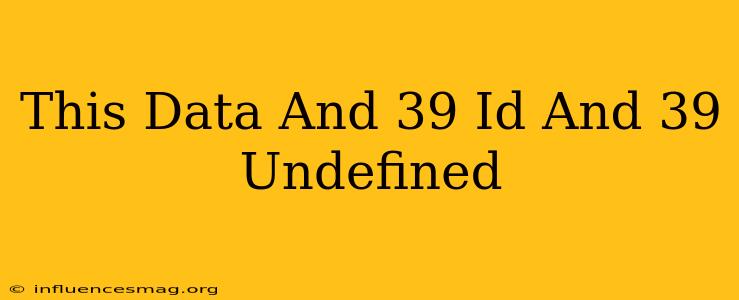 $(this).data('id') Undefined