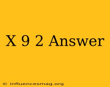 (x+9)^2 Answer