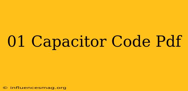 .01 Capacitor Code Pdf