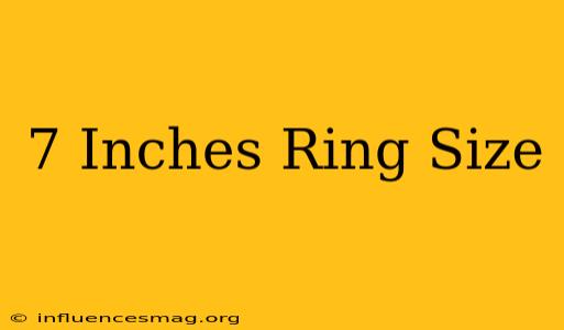 .7 Inches Ring Size