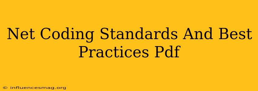 .net Coding Standards And Best Practices Pdf