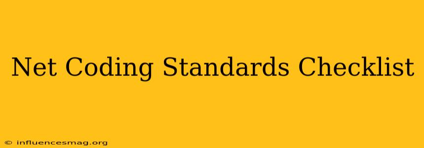 .net Coding Standards Checklist