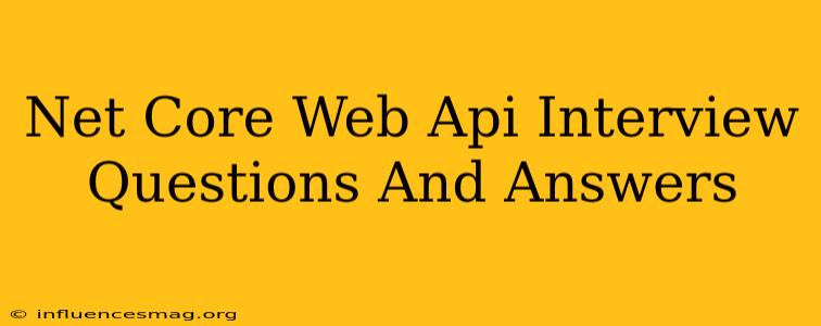 .net Core Web Api Interview Questions And Answers