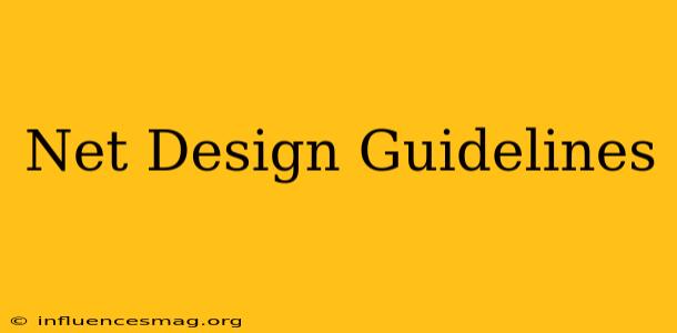 .net Design Guidelines