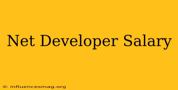 .net Developer Salary