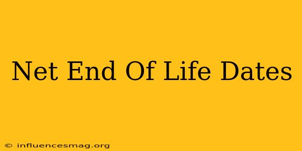 .net End Of Life Dates