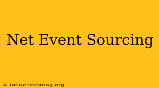 .net Event Sourcing