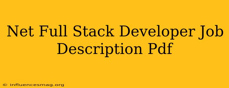 .net Full Stack Developer Job Description Pdf