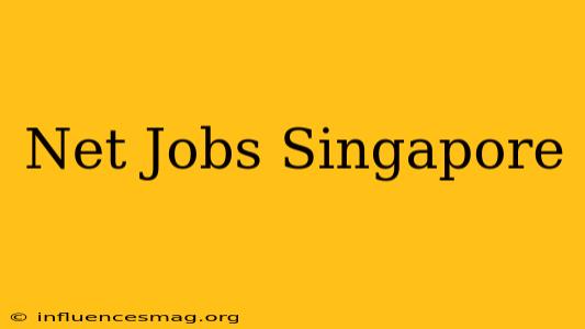.net Jobs Singapore