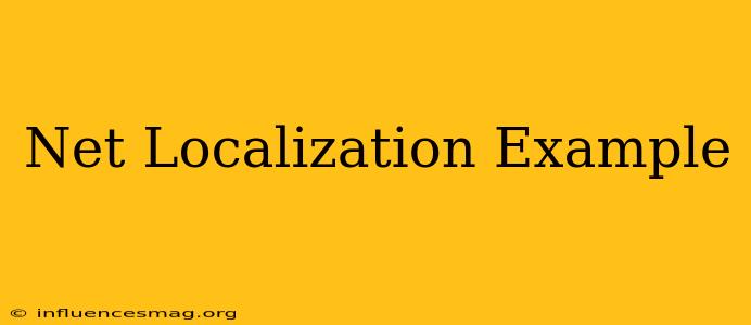 .net Localization Example