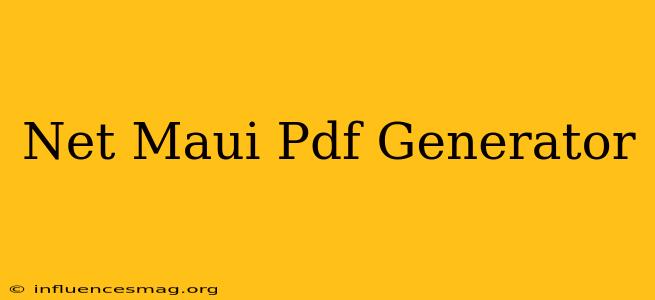 .net Maui Pdf Generator
