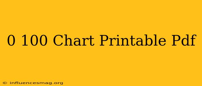 0 100 Chart Printable Pdf